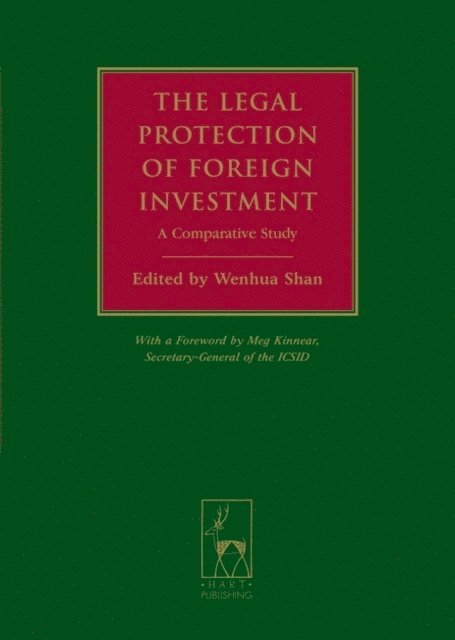 Wenhua Shan - Legal Protection of Foreign Investment, E-bok