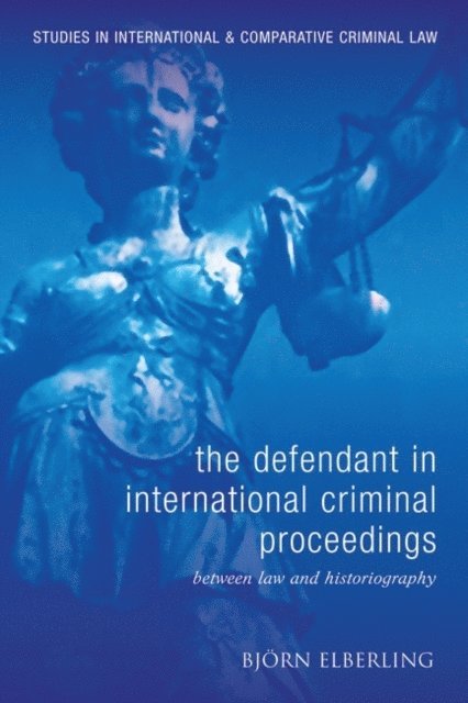 Björn Elberling - Defendant in International Criminal Proceedings, E-bok
