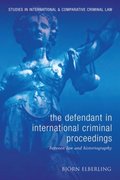Defendant in International Criminal Proceedings