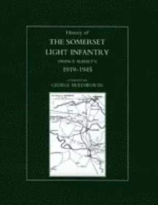 Kenneth Whitehead - History of the Somerset Light Infantry (Prince Albert's): 1946-1960, Inbunden. Tillgänglighet: Lägg i varukorg