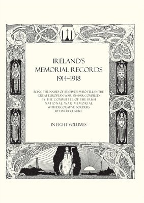 Compiled by the Committee of the Irish N - Ireland's Memorial Records 1914-1918, Häftad. Tillgänglighet: Lägg i varukorg