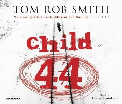 Tom Rob Smith - Child 44, CD-bok