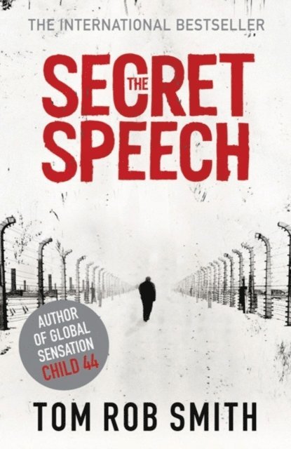 Tom Rob Smith - Secret Speech, E-bok