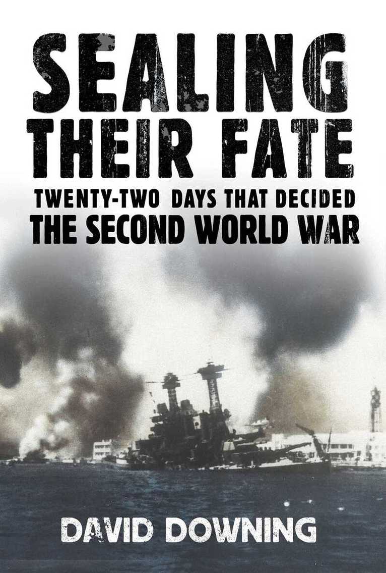 David Downing - Sealing Their Fate, E-bok