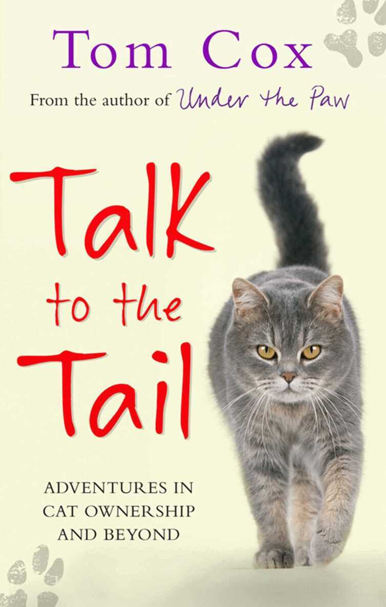Tom Cox - Talk to the Tail, E-bok