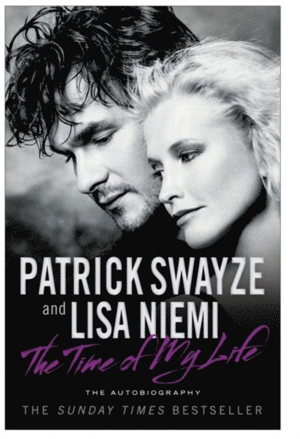 Lisa Niemi, Patrick Swayze - Time of My Life, E-bok