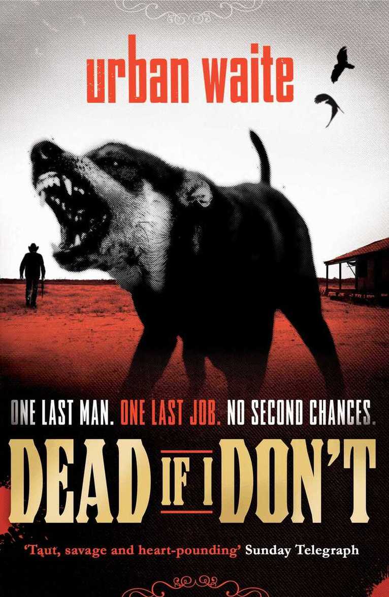Urban Waite - Dead If I Don't, E-bok