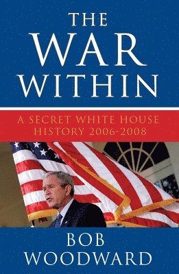 Bob Woodward - War Within, Häftad
