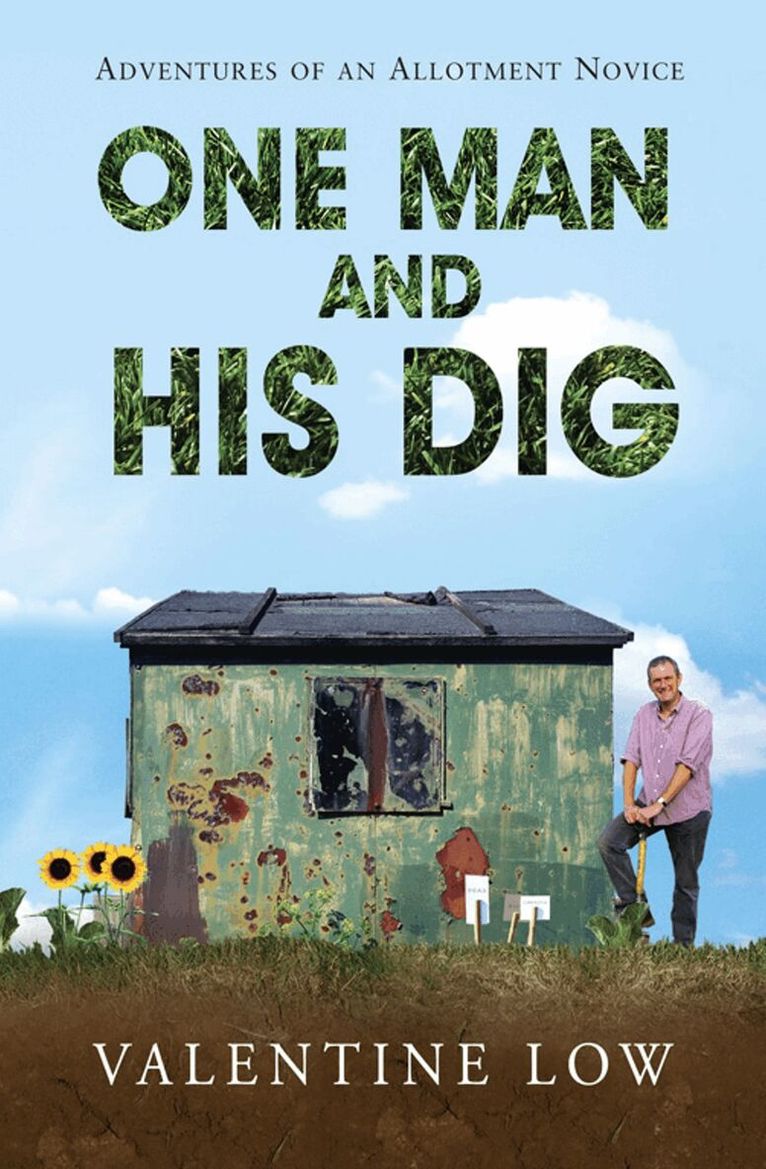 Valentine Low - One Man and His Dig, E-bok