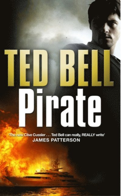 Ted Bell - Pirate, E-bok