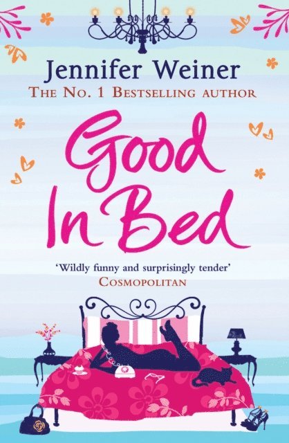 Jennifer Weiner - Good In Bed, E-bok