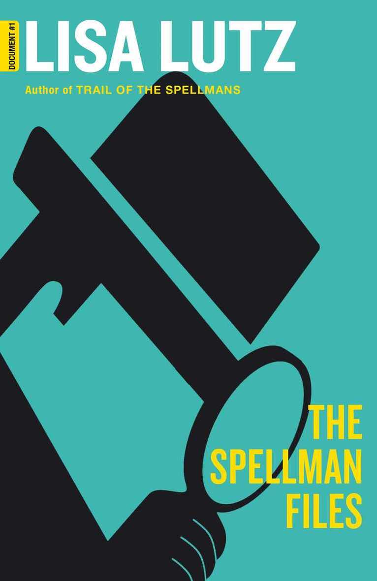 Lisa Lutz - Spellman Files, E-bok