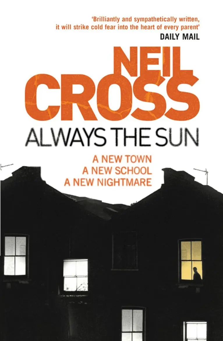 Neil Cross - Always the Sun, E-bok. Tillgänglighet: Lägg i varukorg