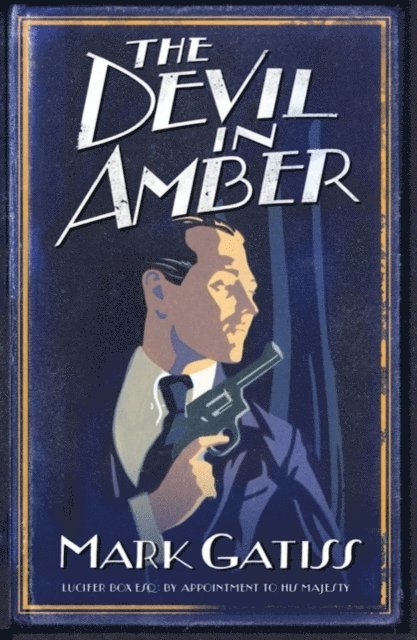 Mark Gatiss - Devil in Amber, E-bok