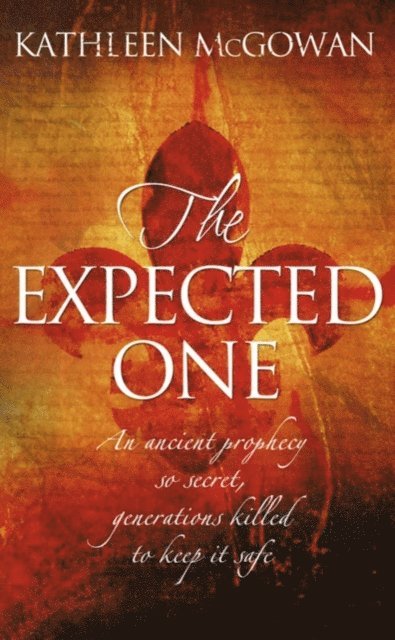 Kathleen McGowan - Expected One, E-bok