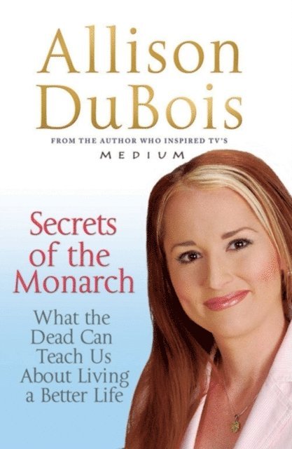Allison DuBois - Secrets of the Monarch, E-bok. Tillgänglighet: Lägg i varukorg