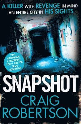 Craig Robertson - Snapshot, Häftad