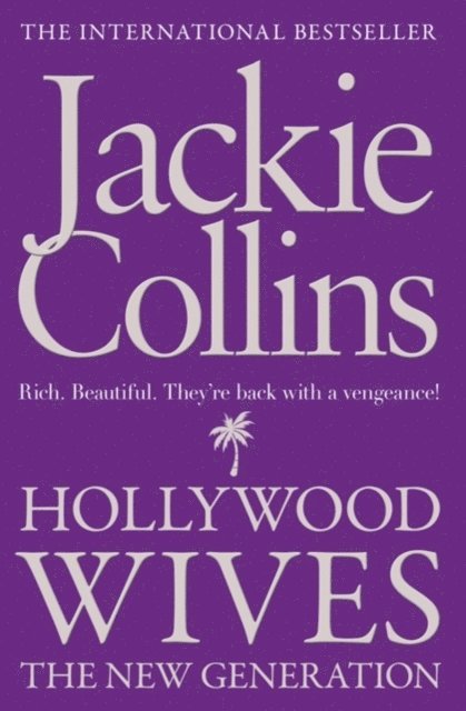 Jackie Collins - Hollywood Wives: The New Generation, E-bok