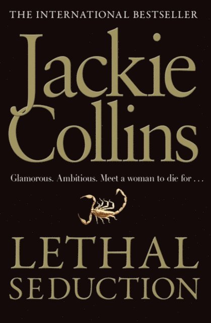 Jackie Collins - Lethal Seduction, E-bok
