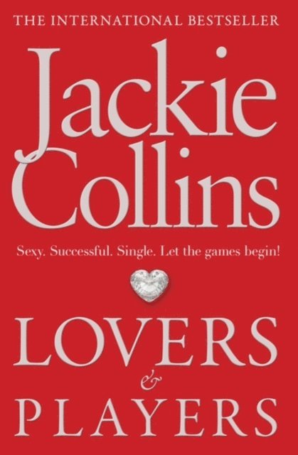 Jackie Collins - Lovers & Players, E-bok