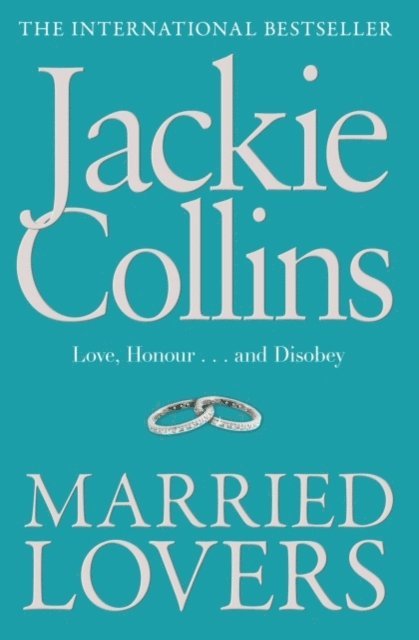Jackie Collins - Married Lovers, E-bok