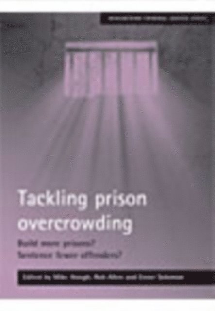 Rob Allen, Mike Hough - Tackling prison overcrowding, E-bok