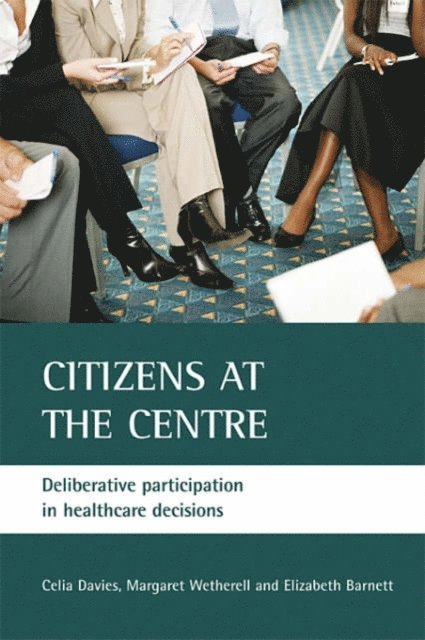 Margaret Wetherell, Celia Davies - Citizens at the centre, E-bok