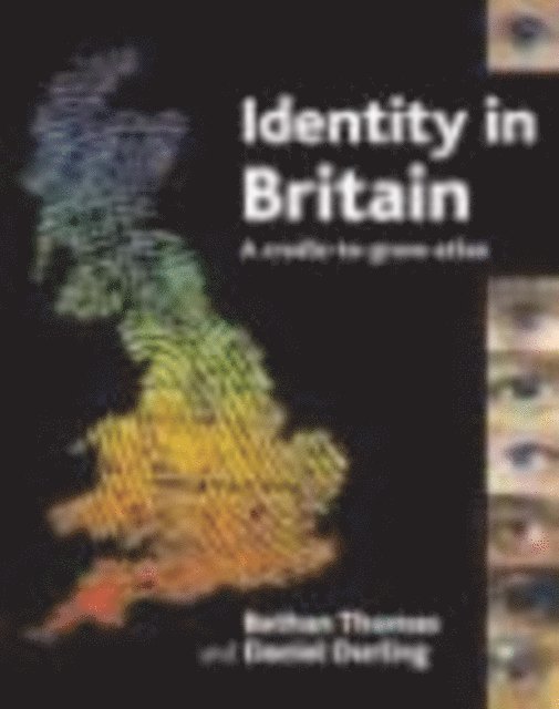 Daniel Dorling, Bethan Thomas - Identity in Britain, E-bok