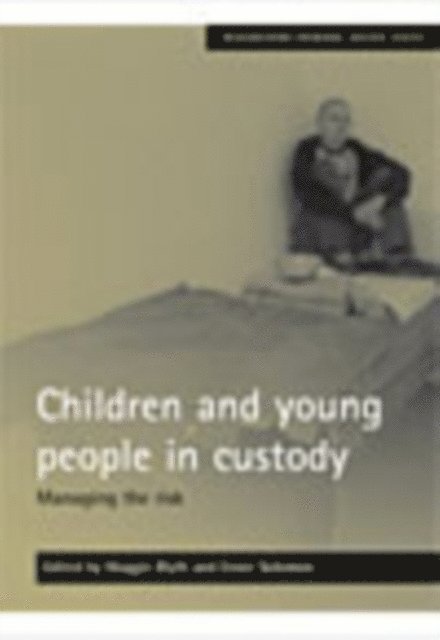 Chris Wright, Maggie Blyth - Children and young people in custody, E-bok