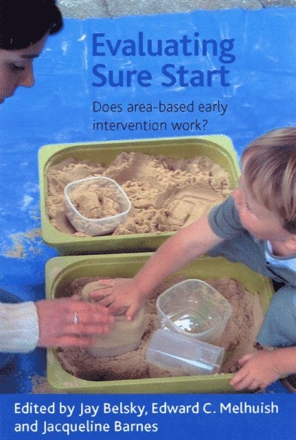 Edward Melhuish, Jacqueline Barnes, Jay Belsky - National Evaluation of Sure Start, E-bok