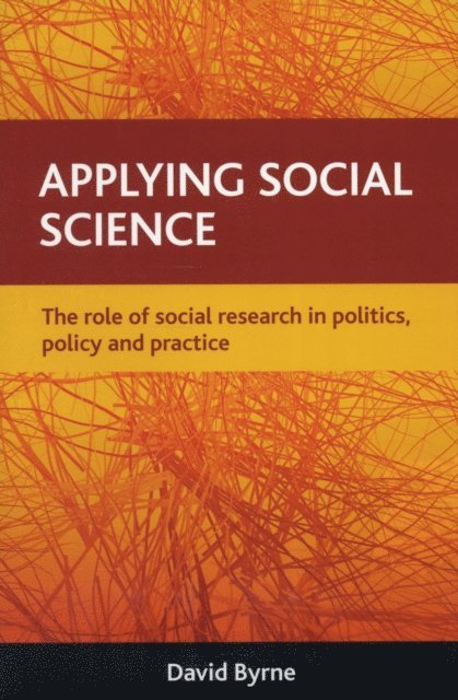 David Byrne - Applying social science, E-bok