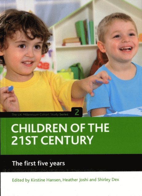Shirley Dex, Heather Joshi, Kirstine Hansen - Children of the 21st century (Volume 2), E-bok