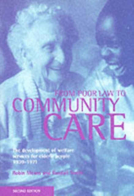 Randall Smith, Robin Means - From Poor Law to community care, E-bok