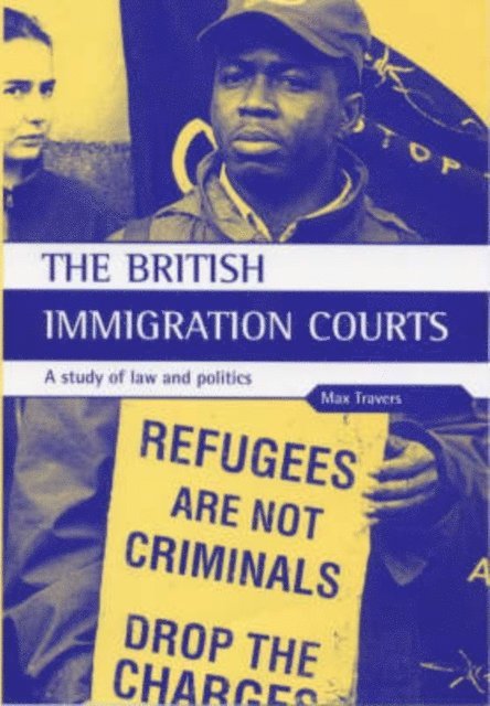 Max Travers - British Immigration Courts, E-bok