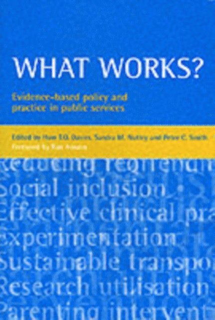 Sandra M. Nutley, Huw T.O. Davies - What works?, E-bok