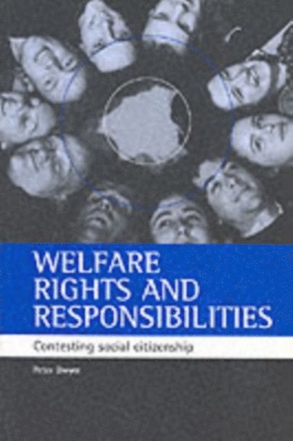 Peter Dwyer - Welfare rights and responsibilities, E-bok