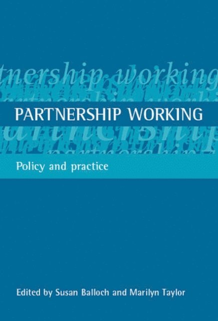 Marilyn Taylor, Susan Balloch - Partnership working, E-bok