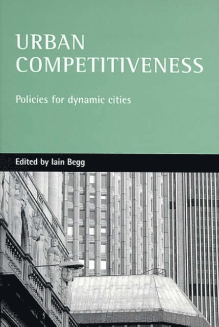 Iain Begg - Urban competitiveness, E-bok