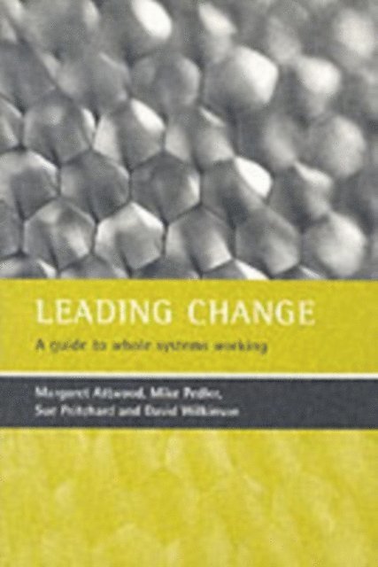Mike Pedler, Margaret Attwood - Leading change, E-bok