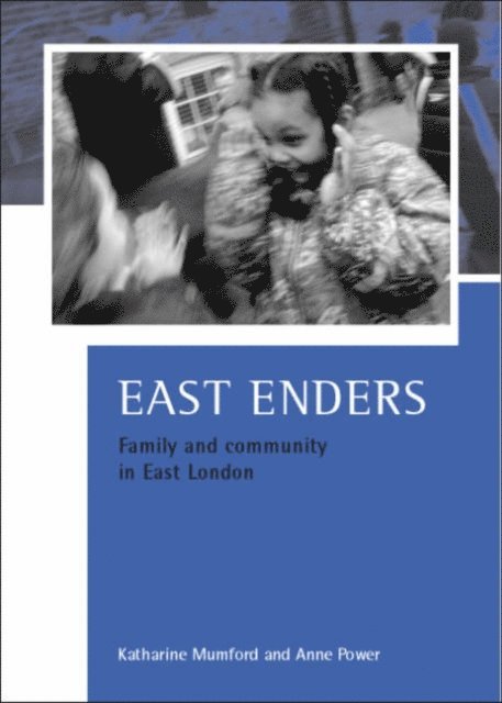Anne Power, Katharine Mumford - East Enders, E-bok