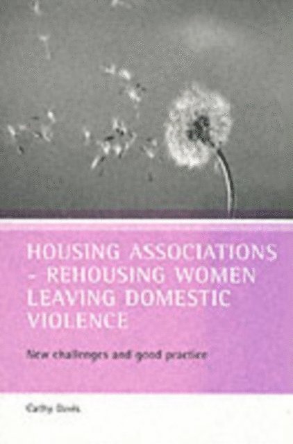 Cathy Davis - Housing associations - rehousing women leaving domestic violence, E-bok