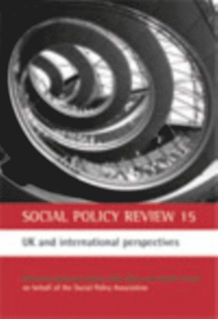 Martin Powell, Nick Ellison, Catherine Bochel - Social Policy Review 15, E-bok