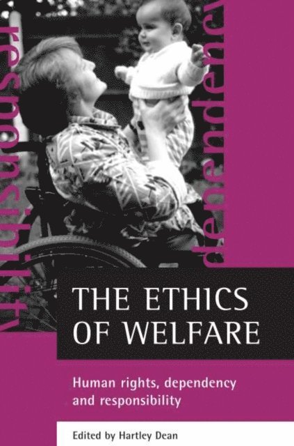 Hartley Dean - ethics of welfare, E-bok