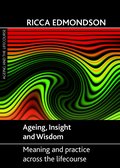 Ageing, Insight and Wisdom