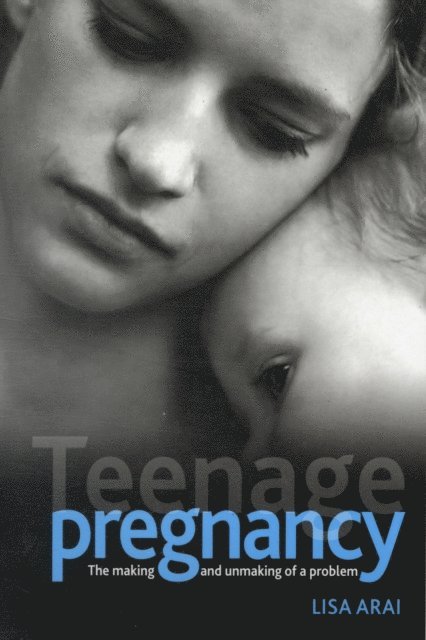 Lisa Arai - Teenage pregnancy, E-bok