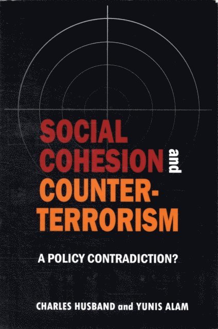 Yunis Alam, Charles Husband - Social cohesion and counter-terrorism, E-bok