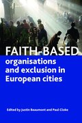 Faith-Based Organisations and Exclusion in European Cities