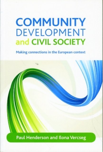 Ilona Vercseg, Paul Henderson - Community development and civil society, E-bok