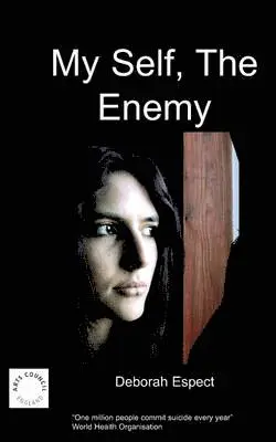 Deborah Espect - My Self the Enemy, Häftad. Tillgänglighet: Lägg i varukorg