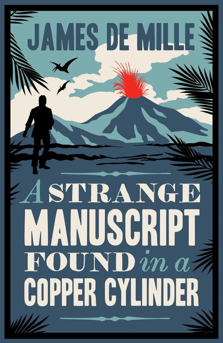 James De Mille - Strange Manuscript Found in a Copper Cylinder, Häftad